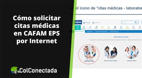 portal cafam citas medicas|Cómo sacar citas médicas en Cafam por internet:。